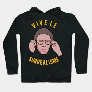 Andre Breton - Vive Le Surrealisme Hoodie